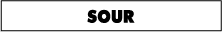 SOUR