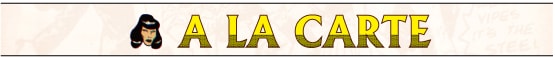 A LA CARTE